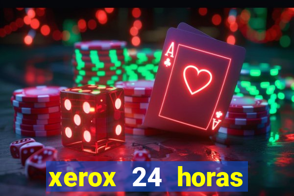 xerox 24 horas porto alegre